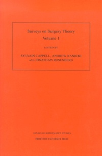 Sylvain Cappell - Surveys On Surgery Theory. Volume 1.