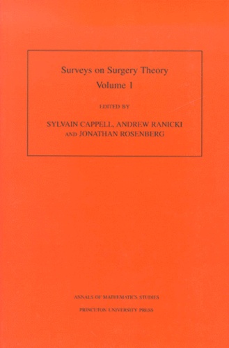 Sylvain Cappell - Surveys On Surgery Theory. Volume 1.