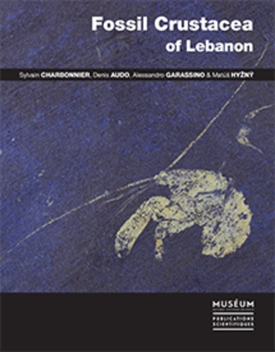 Sylvain Charbonnier et Denis Audo - Fossil Crustacea of Lebanon. 1 DVD