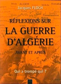 Sylvain Coher - Reflexions sur la guerre d'Algérie avant et après.