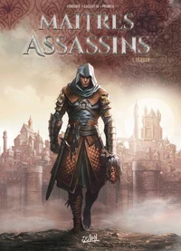 Les Maîtres assassins T01
