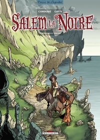 Sylvain Cordurié et Stéphane Créty - Salem la Noire Tome 3 : Tongeren et Finicho.