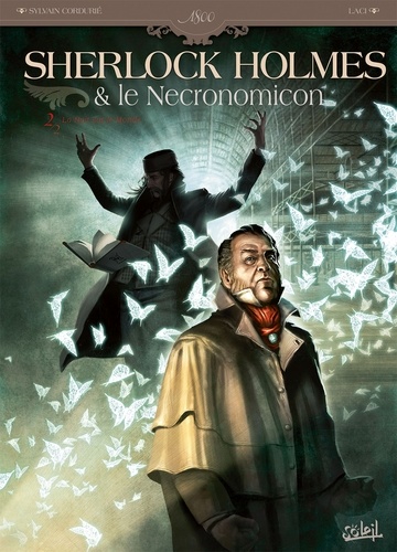 Sherlock Holmes & le Necronomicon Tome 2 La nuit sur le Monde
