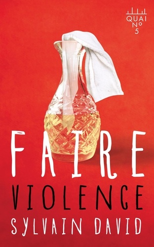 Sylvain David - Faire violence.