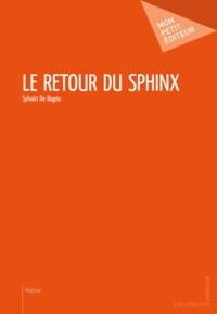 Sylvain de Bogou - Le Retour du sphinx.