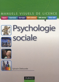 Sylvain Delouvée - Psychologie sociale.