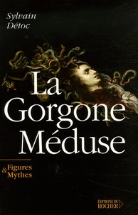 La Gorgone Méduse