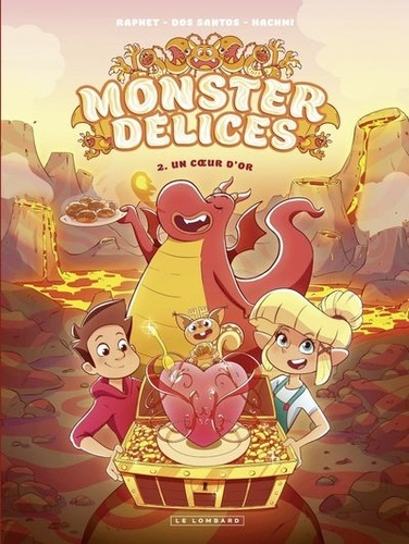 Monster délices Tome 2 Un coeur d'or