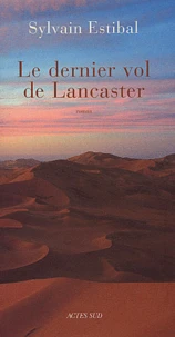 Le dernier vol de Lancaster