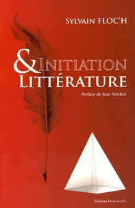 Sylvain Floc'h - Initiation & littérature.