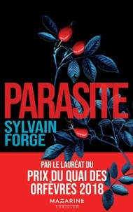 Recherche ebooks téléchargement gratuit pdf Parasite par Sylvain Forge RTF (French Edition) 9782863744932