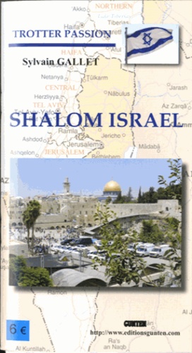 Sylvain Gallet - Shalom Israel.