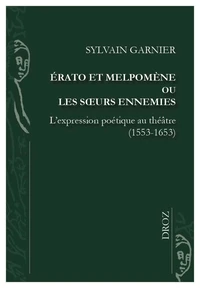 Erato et Melpomène ou les soeurs ennemies