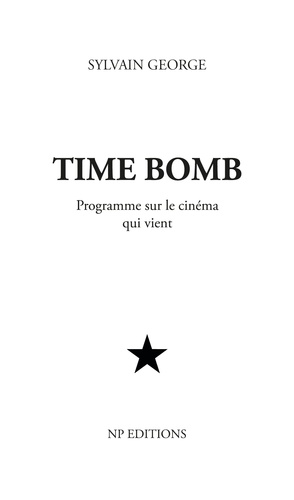 Sylvain George - Time bomb.