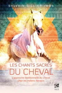 Les chants sacrés du cheval