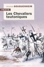 Sylvain Gouguenheim - Les Chevaliers teutoniques.