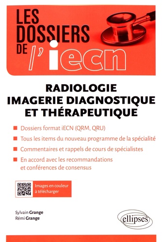 Radiologie. Imagerie diagnostique et thérapeutique