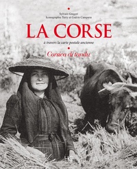La Corse - A travers la carte postale ancienne. Corsica di tandu.pdf