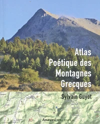 Atlas poétique des montagnes grecques