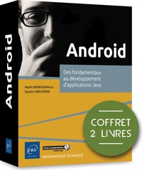 Android - Coffret en 2 volumes : des fondamentaux au developpement dapplications java.pdf