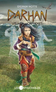 Darhan 5 : La métamorphose
