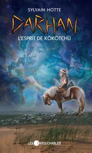 Darhan 6 : L'esprit de Kökötchü