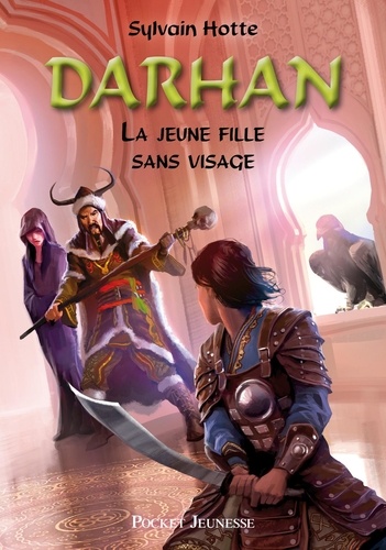 Darhan Tome 3 La jeune fille sans visage