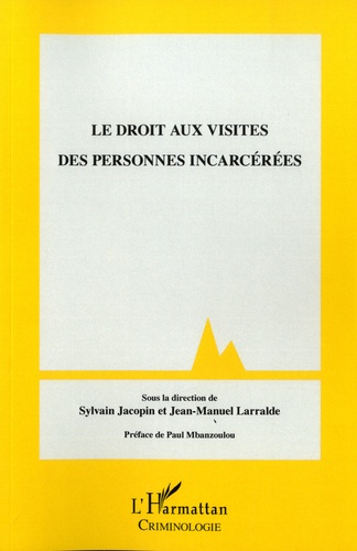 Le droit aux visites des personnes incarcérées