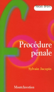 Sylvain Jacopin - Procédure pénale.