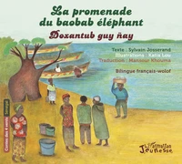 La promenade du baobab éléphant/Doxantub guy nay
