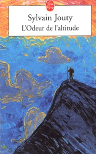 Sylvain Jouty - L'Odeur De L'Altitude.