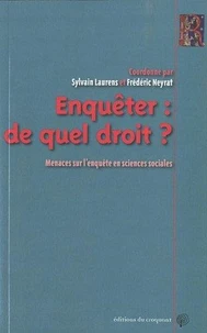 Enquéter : de quel droit ?