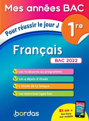 Français 1re. Pour réussir le jour J  Edition 2022