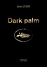 Sylvain Lefebvre - Dark palm.
