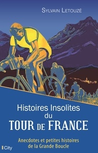 Télécharger des ebooks epub pour iphone Histoires insolites du Tour de France DJVU
