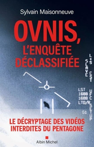 OVNIS, l'enquête déclassifiée