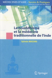 Le bouddhisme et la médecine traditionnelle de l'Inde