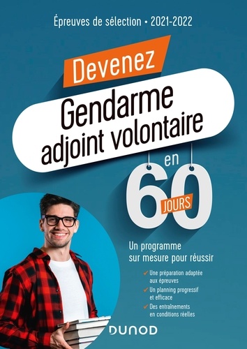 Devenez Gendarme Adjoint Volontaire en 60 jours - Épreuves de sélection - 2021-2022.