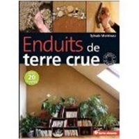 Enduits de terre crue - Techniques de mise en oeuvre et conseils de professionnels.pdf
