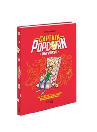 Sylvain Moriame - Captain Popcorn universe.