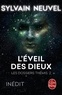 Sylvain Neuvel - L'Eveil des Dieux (Les Dossiers Thémis, Tome 2).