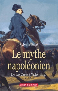 Le mythe napoléonien - De Las Cases à Victor Hugo.pdf