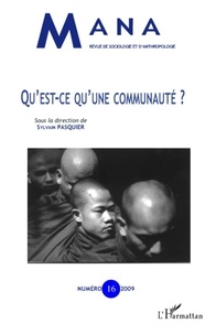 Sylvain Pasquier - Mana N° 16, 2009 : Qu'est-ce qu'une communauté ?.