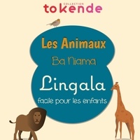 Sylvain Quilliec - Lingala facile pour les enfants - Les Animaux.
