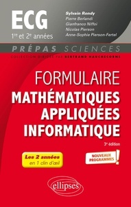 Sylvain Rondy et Pierre Berlandi - Formulaire Mathématiques appliquées, informatique ECG 1re et 2e années - Programme 2022.