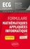 Formulaire Mathématiques appliquées informatique ECG 1re et 2e années 3e édition