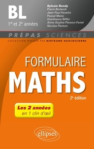 Sylvain Rondy et Pierre Berlandi - Formulaire Maths BL 1re et 2e années.