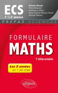 Sylvain Rondy et Pierre Berlandi - Formulaire Maths ECS 1re et 2e années.