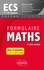 Formulaire Maths ECS 1re et 2e années 3e édition revue et augmentée
