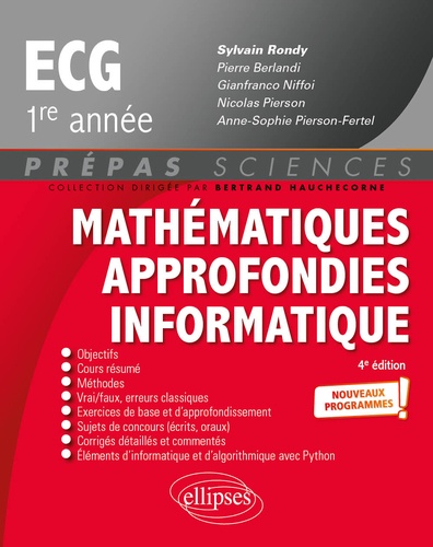 Mathématiques approfondies, informatique prépas ECG 1re année 4e édition